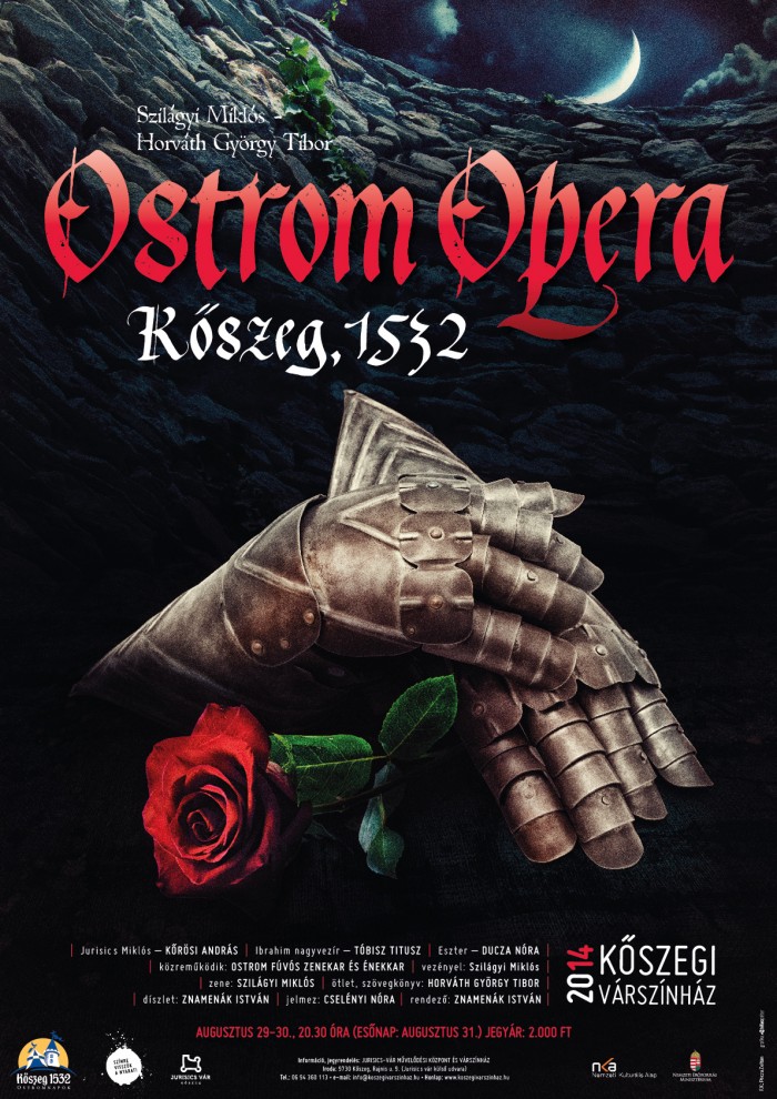 Ostrom Opera – Kőszeg 1532. plakát